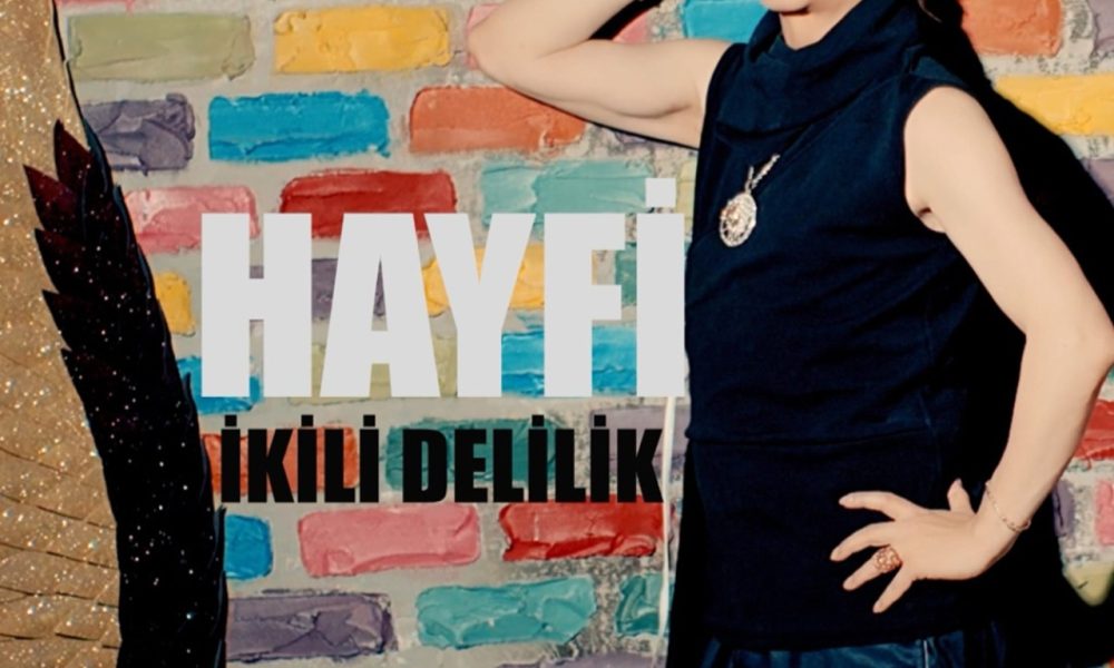 Hayfi’den Sevda Karababa Destekli Sezen Aksu Şarkısı: “İkili Delilik”